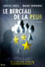 Le berceau de la peur