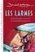 Les larmes douloureuses et heureuses
