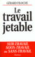 Travail jetable