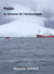 Pablo, le Yamana de l'Antarctique