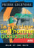 La Fabrique de l'homme occidental. Suivi de L'homme meurtrier