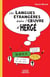 Les langues étrangères dans l'oeuvre d'Hergé (2e édition)