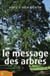 Le message des arbres