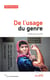 De l'usage du genre - état des résistances dans le Sud