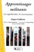 Apprentissages militants - les appréhender, les (re)connaître