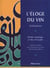 L'eloge du vin