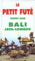Bali java-lombok 1998-1999, le petit fute (edition 1)