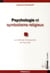 Psychologie et symbolisme religieux - la méthode introspective de Paul Diel