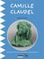 Camille Claudel - découvre la vie et la passion de la célèbre sculptrice française