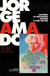 Jorge Amado : lectures et dialogues autour d'une oeuvre