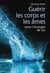 Guérir les corps et les âmes - selon l'évangile de Luc