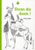 Dom do dom !