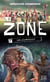 La zone t.7 - bas les masques