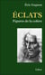 Éclats - figures de la colère