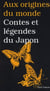 Contes Et légendes Du Japon