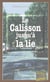 Le calisson jusqu'à la lie