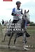 Le cheval athlète d'endurance - sélection, préparation et compétition