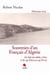 Souvenirs d un francais d algerie de sidi-bel-abbes a nice et du cap falcon au cap ferrat