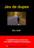 Jeu de dupes