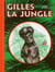 Gilles la jungle