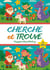 Cherche et Trouve 4 Ans : entraîne ton attention avec plus de 100 images uniques et amusantes... et avec toutes les solutions en fin de livre!