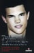 Taylor Lautner : La biographie non autorisée du lycanthrope Jacob Black de Twilight