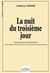 La nuit du troisième jour (Conducteur)