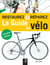 Le guide du vélo (2e édition)