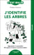 C'est malin poche : j'identifie les arbres : apprendre à reconnaître 40 espéèces d'arbres incontournables