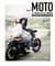 Moto, le temps de la liberté - de la contre-culture à la custom culture