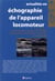 Actualités en échographie de l'appareil locomoteur t.16