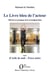 Le livre bleu de l'acteur : Théorie et pratique de la transfiguration
