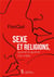 Sexe et religions, quand la guerre s en mele