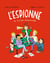 L'espionne Tome 2 : l'espionne et son club d'espionnage