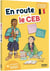 En route pour le c.e.b. (édition 2026)