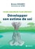Faire grandir son enfant : Développer son estime de soi