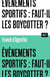 Evénements sportifs : faut-il les boycotter ?