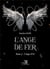 L'Ange de Fer Tome 2 : L'Ange d'Or