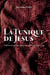 La tunique de Jésus
