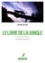 LE LIVRE DE LA JUNGLE