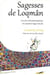 Sagesses de Loqmân : Conseils et recommandations de Loqmân le Sage à son fils