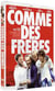 Comme des frères