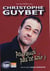 CHRISTOPHE GUYBET : POURQUOI, PAS CE SOIR ?