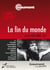 La Fin du monde
