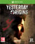 Yesterday Origins