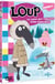 Loup - Volume 4 : Le Loup qui voulait être esquimau