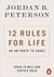 12 RULES FOR LIFE - AN ANTIDOTE TO CHAOS