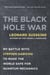 The Black Hole War: My Battle with Stephen Hawking ... - To Make the World Safe for Quantum Mechanics