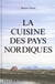 La cuisine des pays nordiques