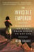 The invisible emperor : napoleon on elba from exile to escape (paperback)